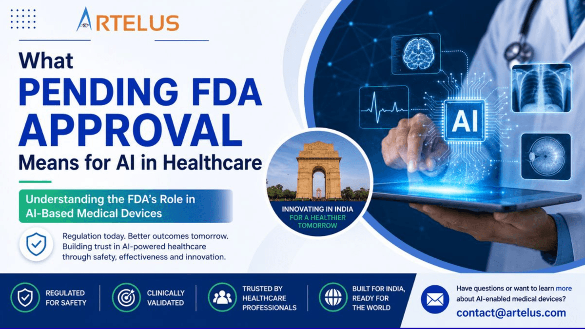 What Pending FDA Approval Means for AI in Healthcare: Why It Matters for India's Medical Device Industry